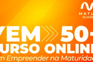 Empreender na maturidade