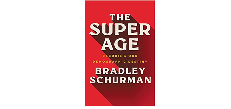 "The Super Age" um livro a não perder para quem se interessa pelo tema da longevidade
