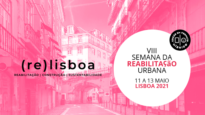 FOTO: Semana Reabilitação Urbana de Lisboa 2021